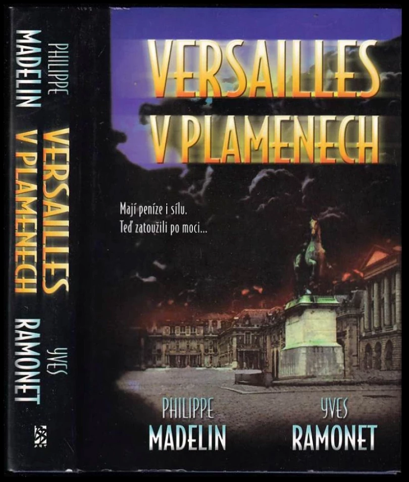 Versailles v plamenech (Philippe Madelin, 2001)