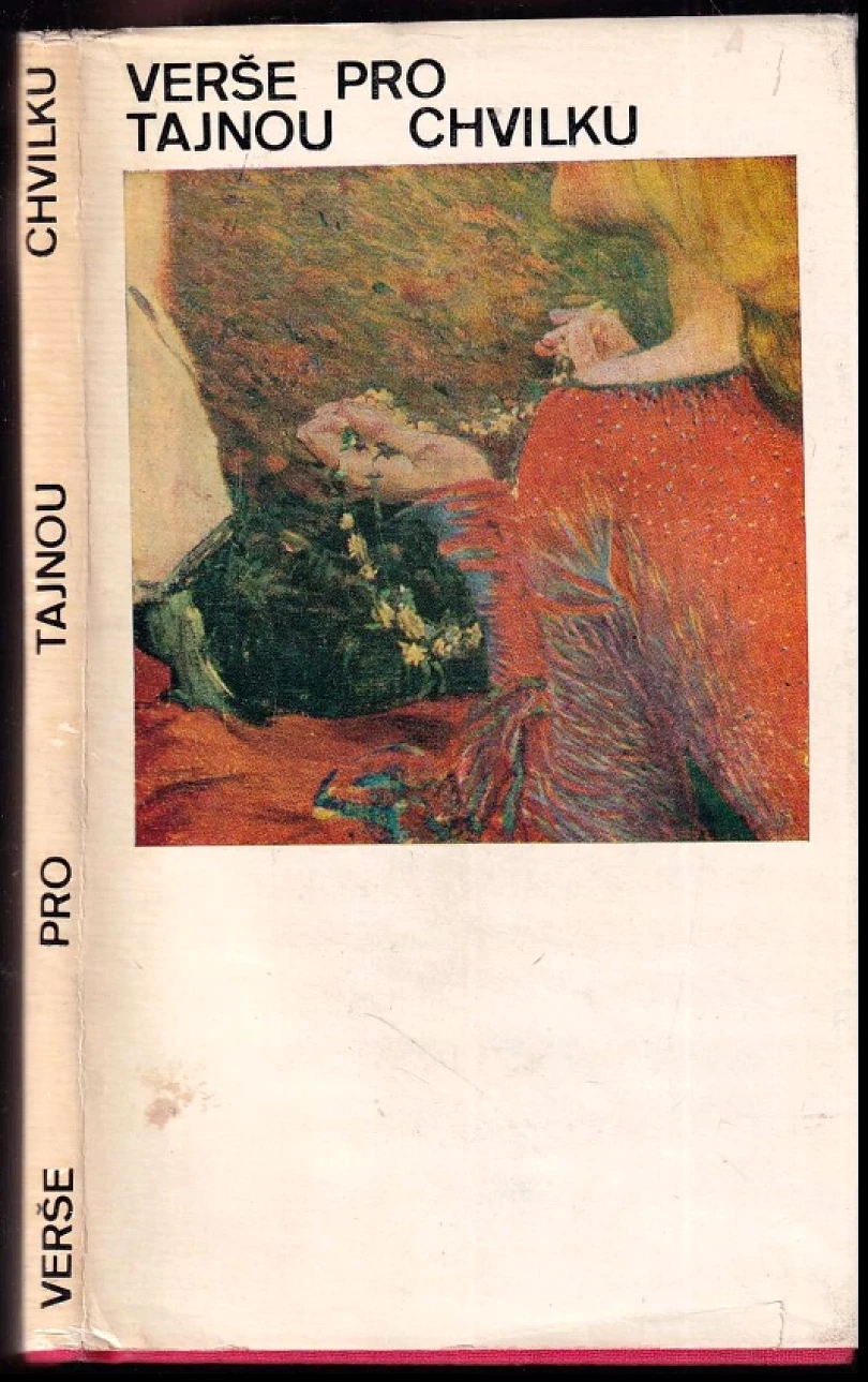 Verše pro tajnou chvilku (Fráňa Šrámek, 1968)