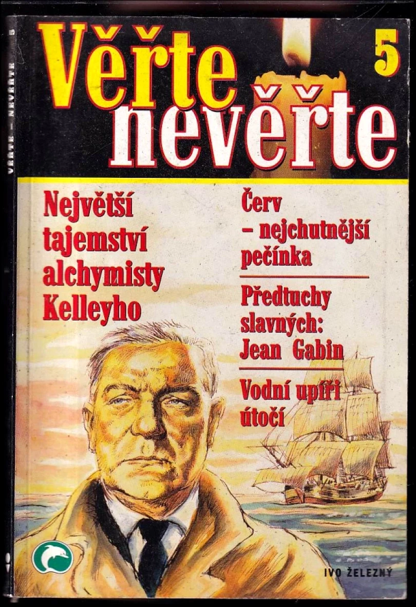 Věřte nevěřte (Jiří Zeman, 2001)