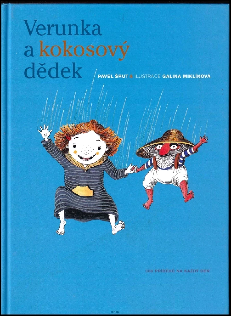 Verunka a kokosový dědek (Pavel Šrut, 2004)