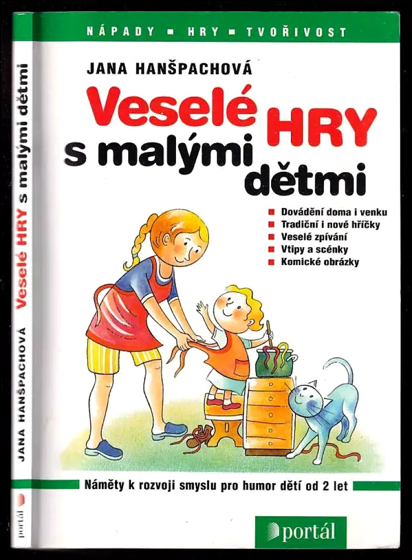 Levně Veselé hry s malými dětmi (Jana Hanšpachová, 1999)