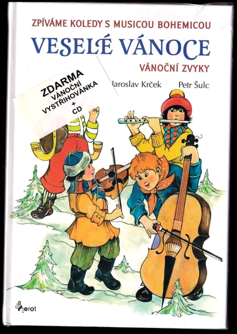 Veselé vánoce- vánoční zvyky + cd+ vánoční vystřihovánka (Jaroslav Krček, )
