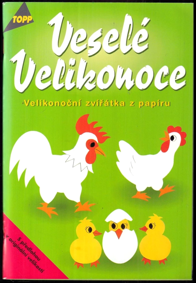 Levně Veselé Velikonoce (Angelika Kipp, 2000)