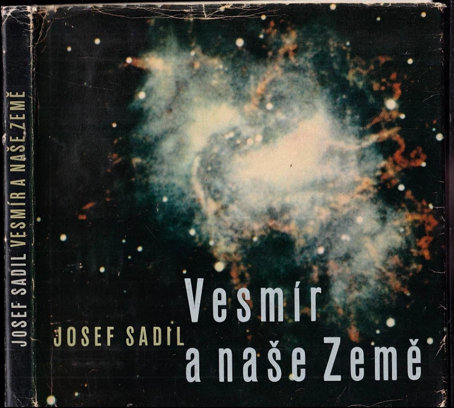 Levně Vesmír a naše Země (Josef Sadil, 1962)