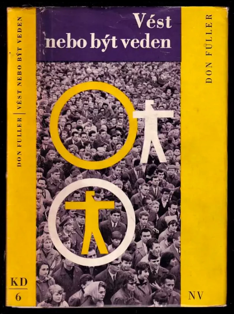 Vést nebo být veden (Don Fuller, 1967)