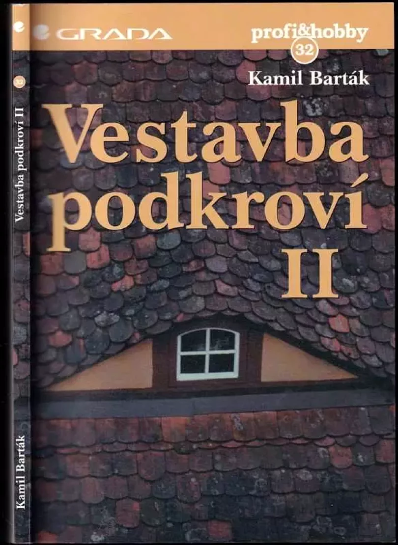 Levně Vestavba podkroví II (Kamil Barták, 1999)