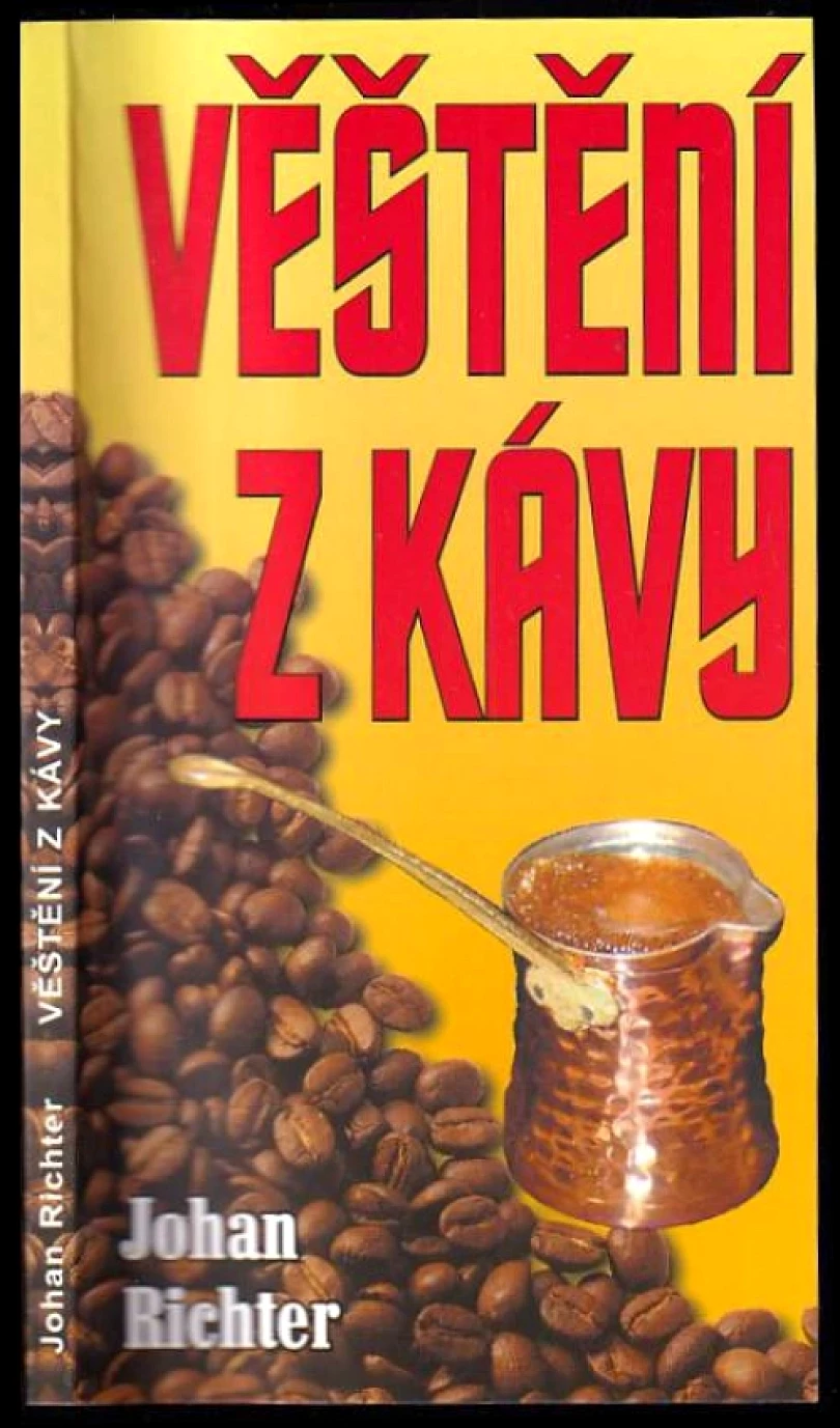 Levně Věštění z kávy (Johan Richter, 2002)