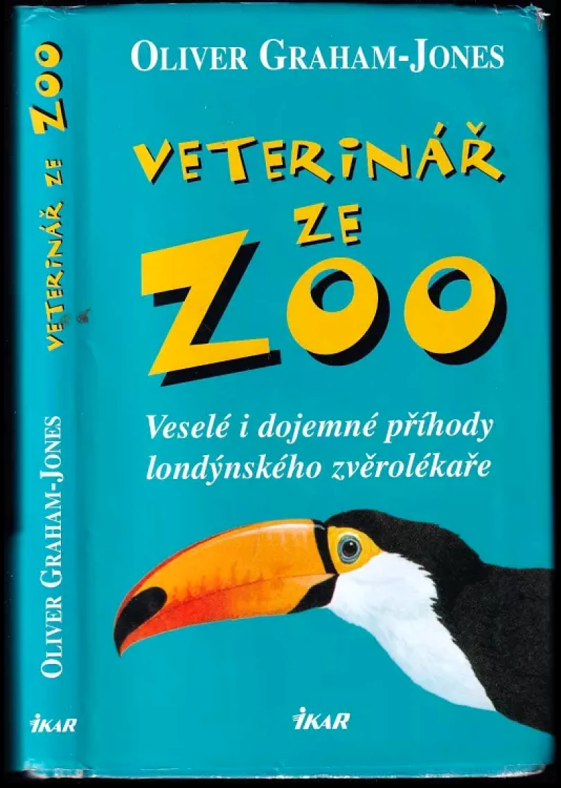 Levně Veterinář ze zoo (Oliver Graham-Jones, 2005)