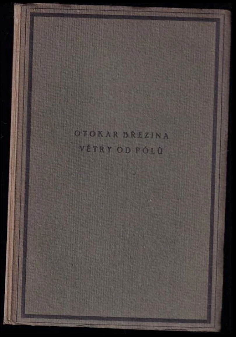 Větry od pólů (Otokar Březina, 1916)