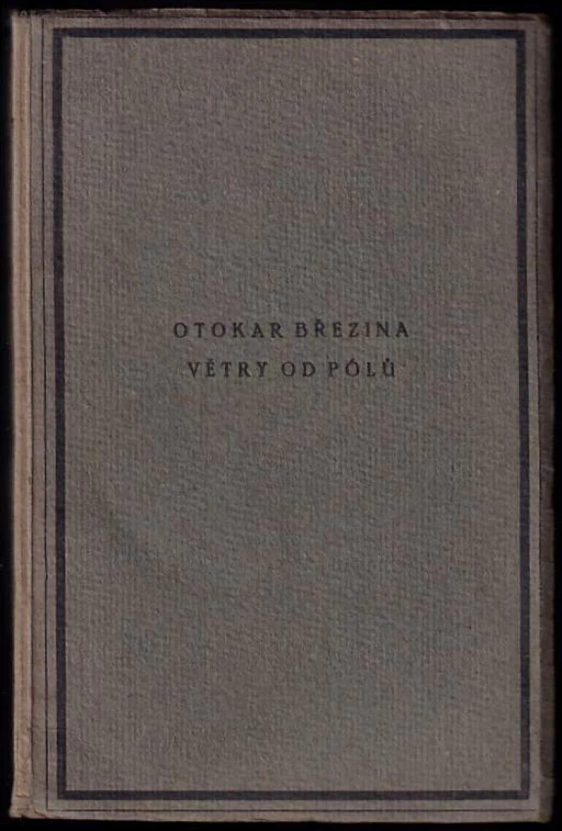 Větry od pólů (Otokar Březina, 1916)