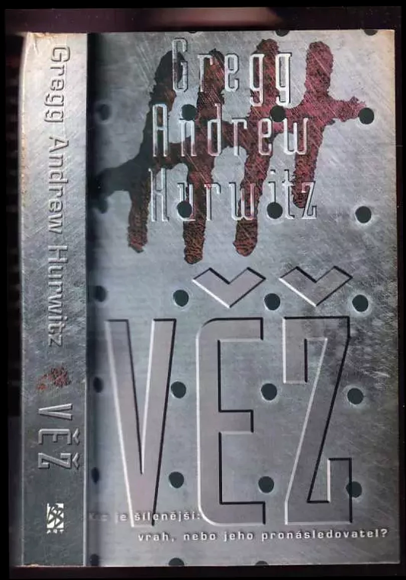 Věž (Gregg Andrew Hurwitz, 2004)