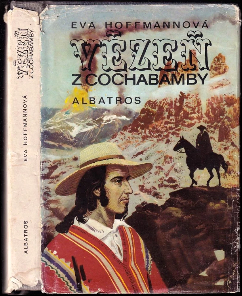 Vězeň z Cochabamby (Eva Hoffmannová, 1974)