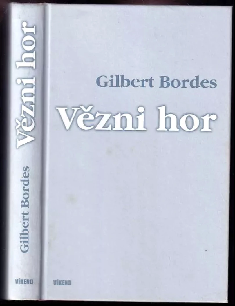 Vězni hor (Gilbert Bordes, 2011)