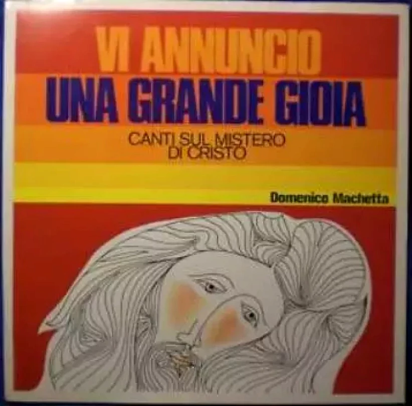 Levně Vi Annuncio Una Grande Gioia (Domenico Machetta, 1974)