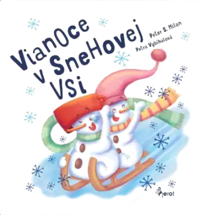 Levně Vianoce v Snehovej Vsi (Peter Milan,, 2021)