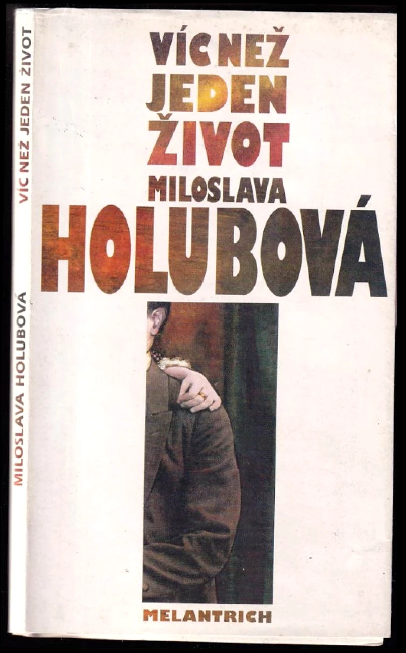 Levně Víc než jeden život (Miloslava Holubová, 1994)