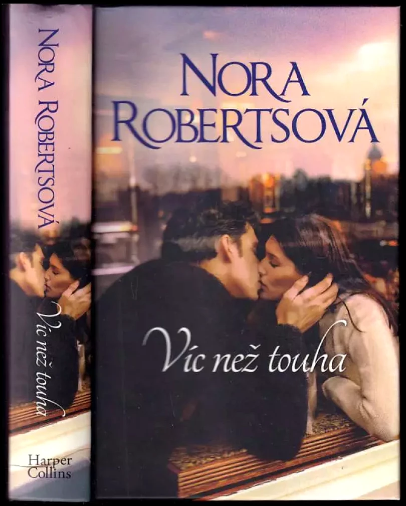 Víc než touha (Nora Roberts, 2015)