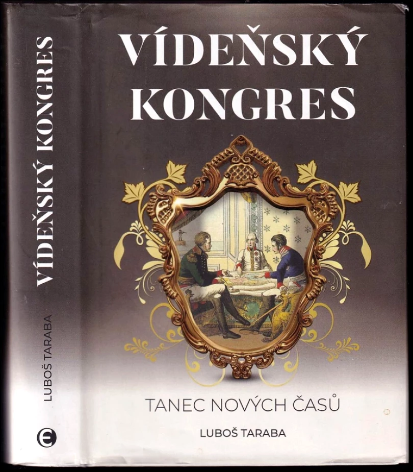 Vídeňský kongres (Luboš Taraba, 2020)