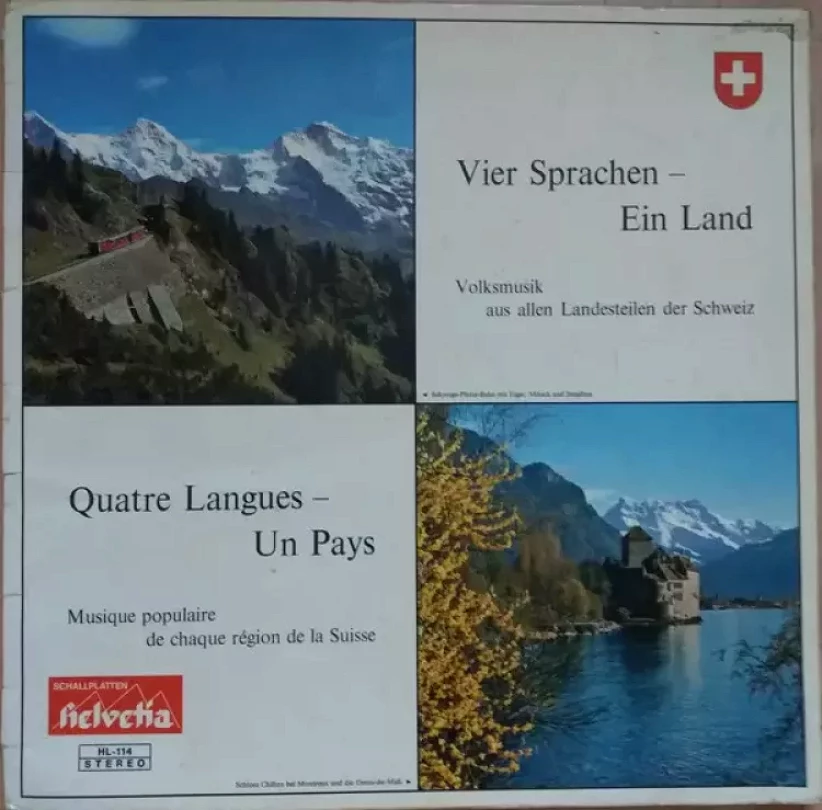 Vier Sprachen - Ein Land = Quatre Langues - Un Pays = Quattro Lingue - Un Paese = Quatter Linguas - Ün Pajais (Various, )