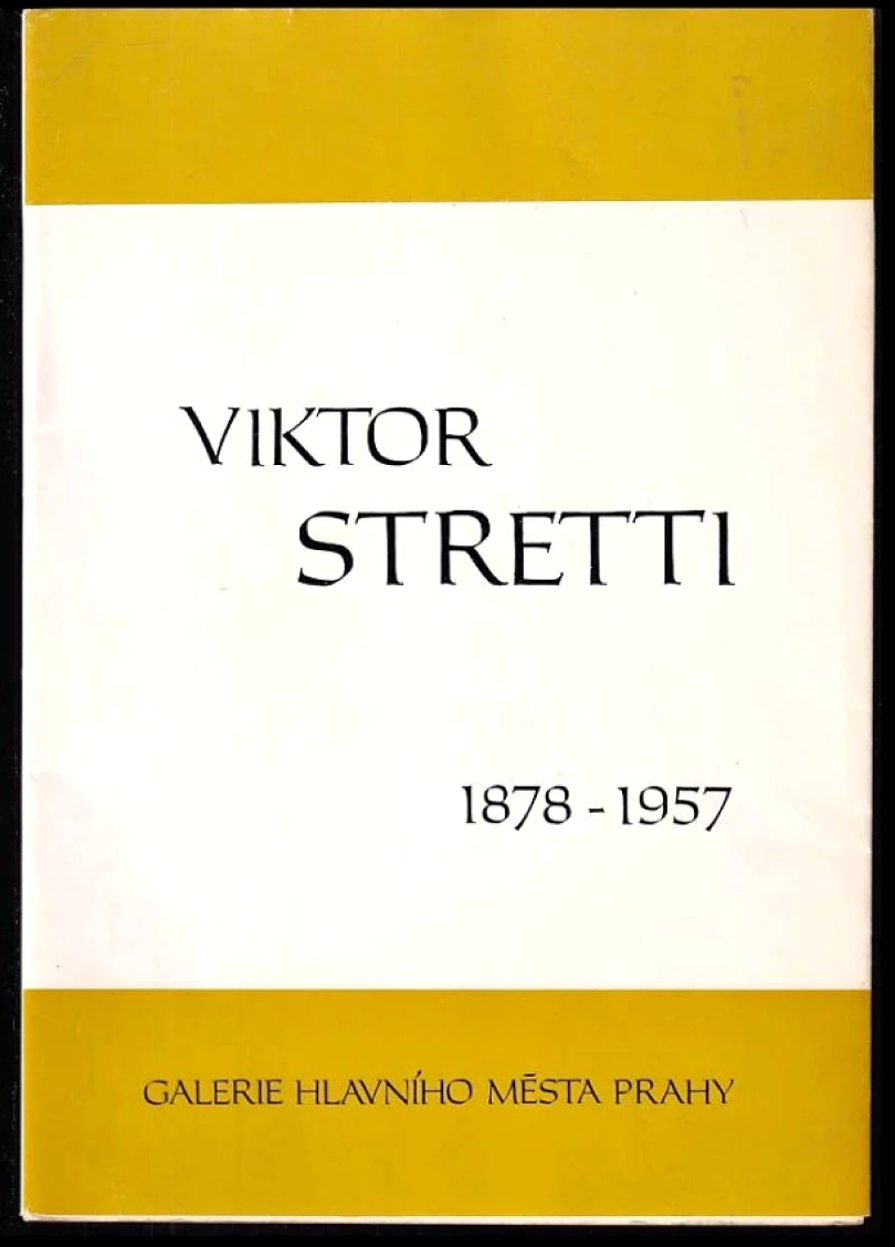Levně Viktor Stretti (Jarmila Jindrová, 1978)