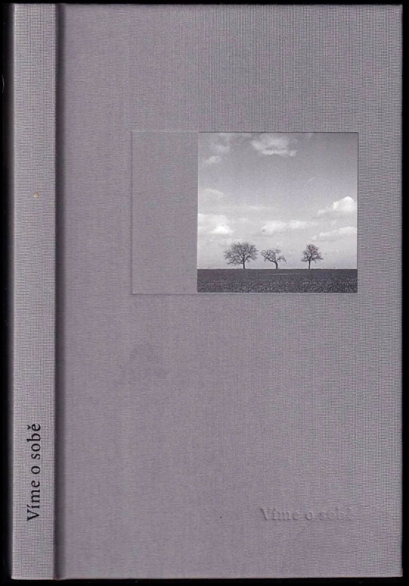 Levně Víme o sobě (Josef Veselý, 2011)