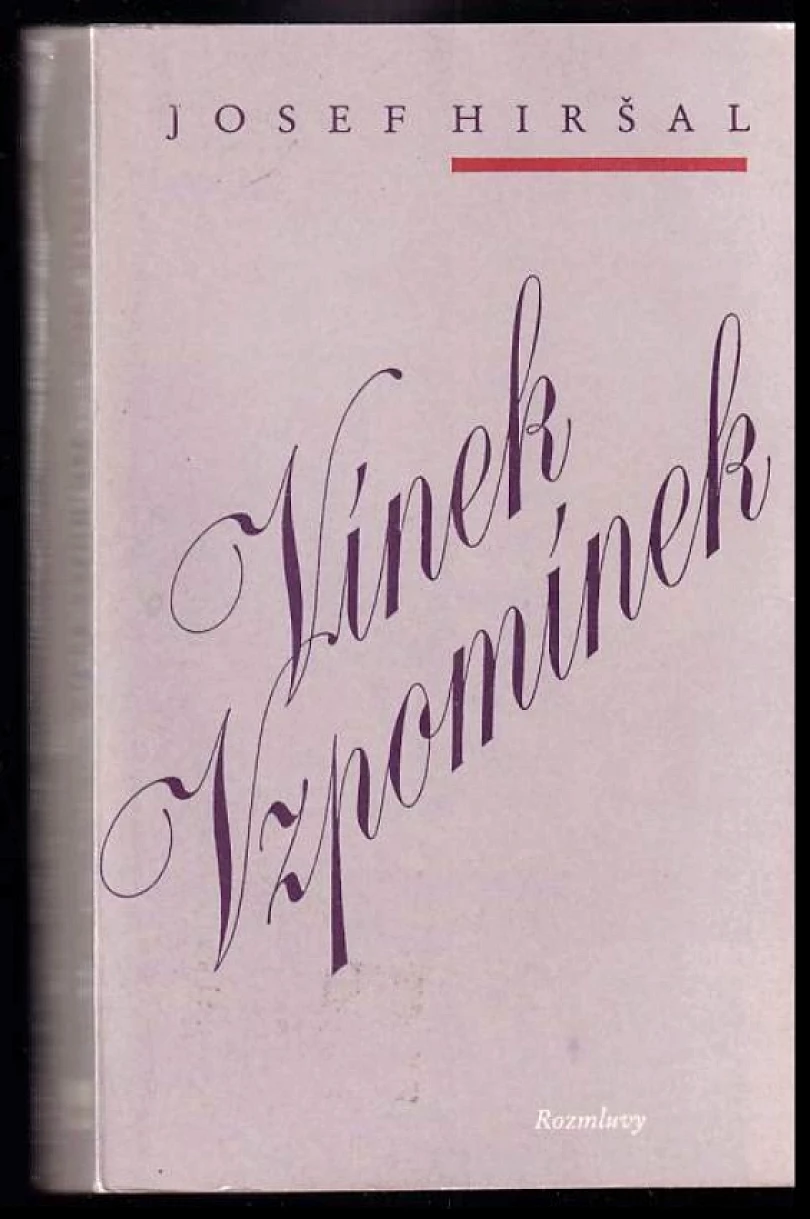 Levně Vínek vzpomínek (Josef Hiršal, 1991)