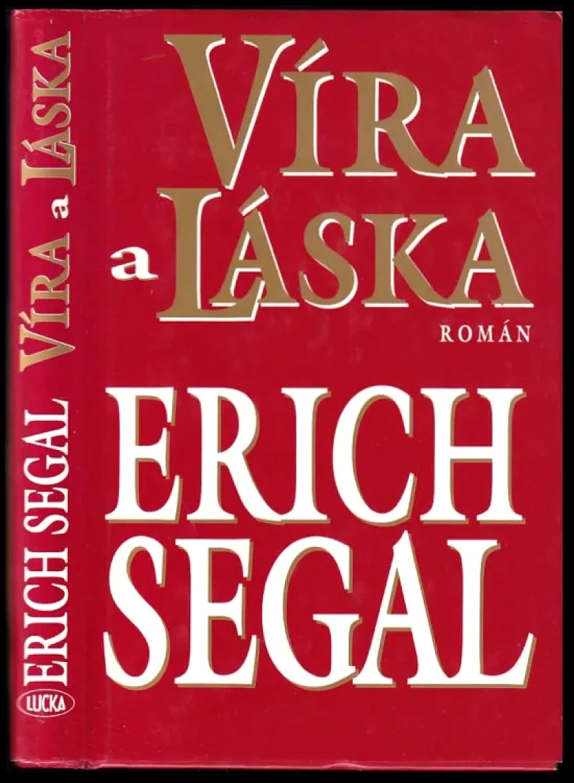 Víra a láska (Erich Segal, 1997)