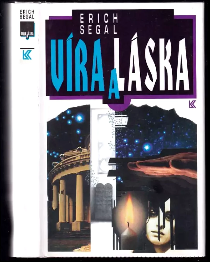 Víra a láska - Román (Erich Segal, 1993)