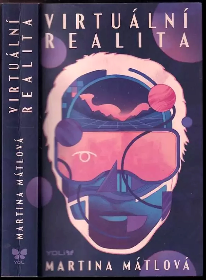 Levně Virtuální realita (Martina Mátlová, 2022)