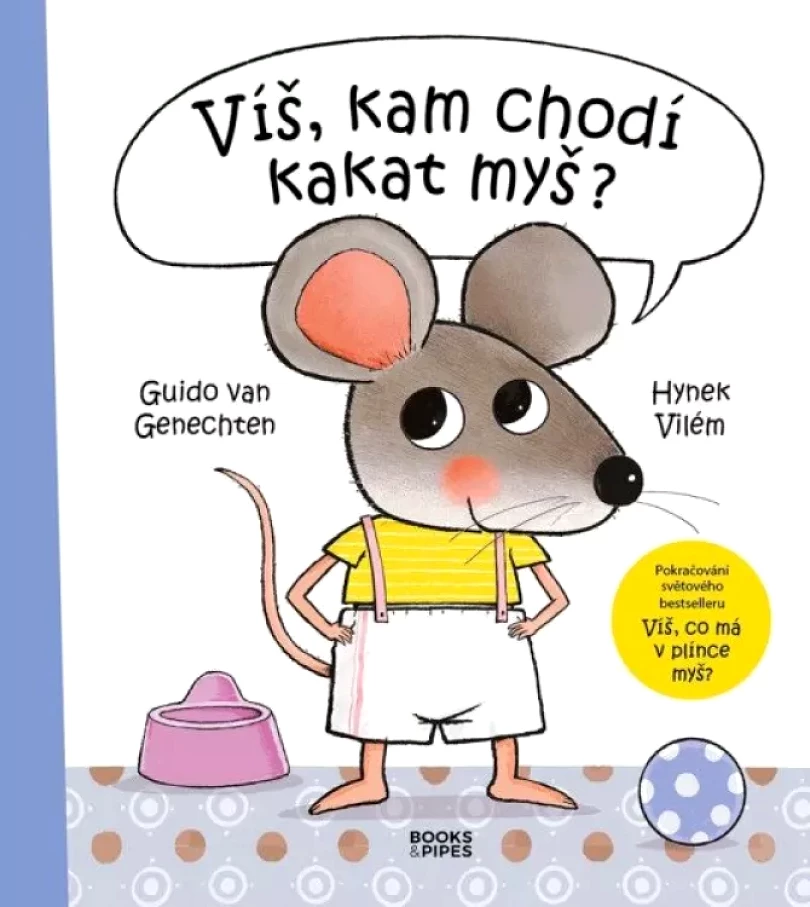 Víš, kam chodí kakat myš? (Genechten van, 2021)