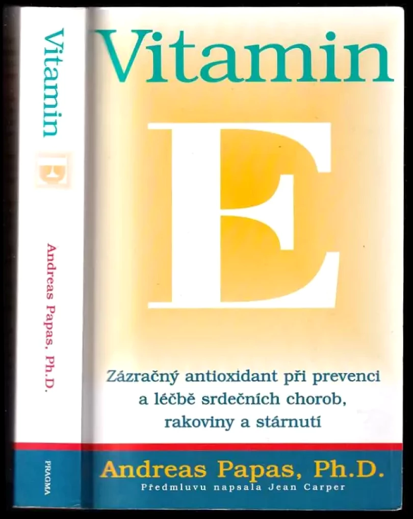 Vitamin E (Andreas M Papas, 2001)