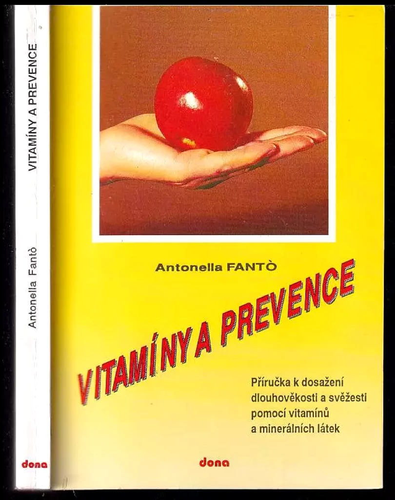 Vitamíny a prevence (Antonella Fantó, 1993)