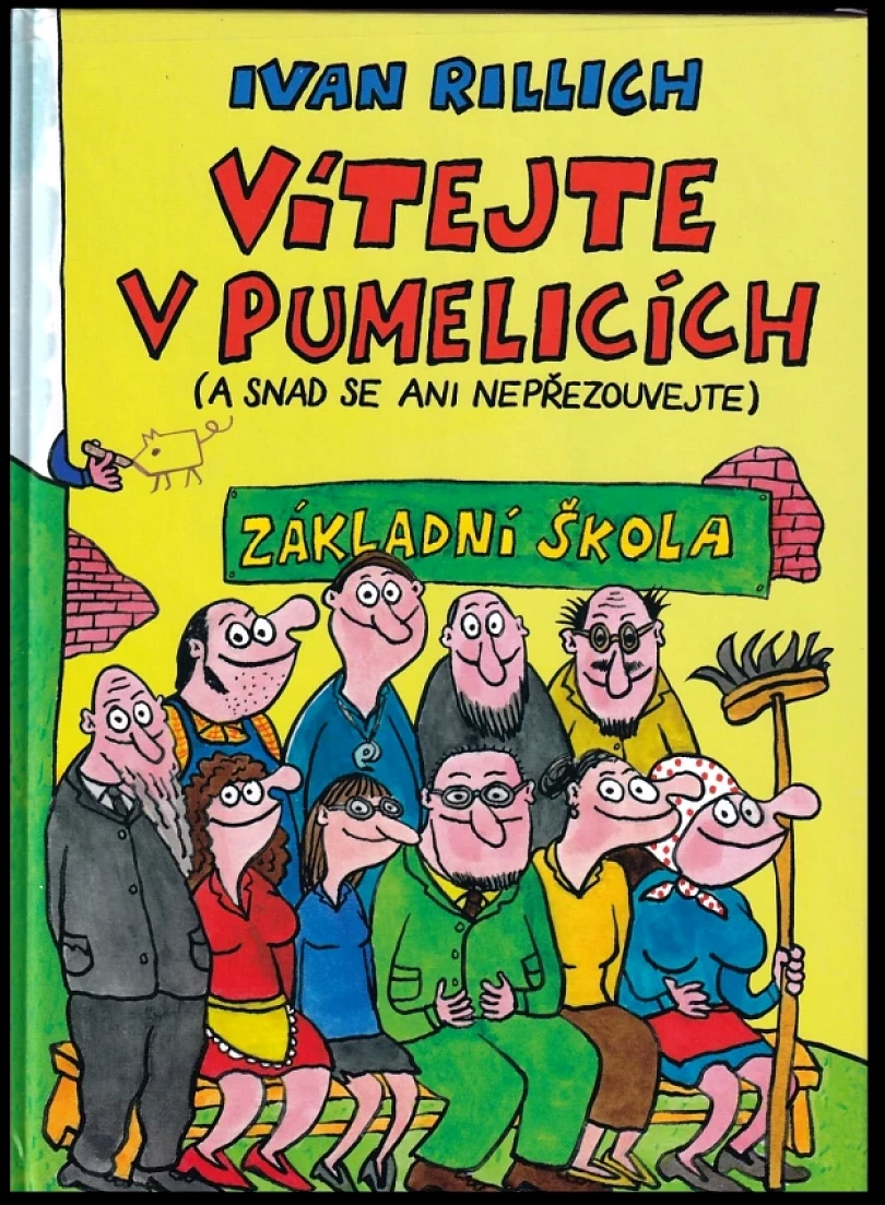 Levně Vítejte v Pumelicích (Ivan Rillich, 2006)
