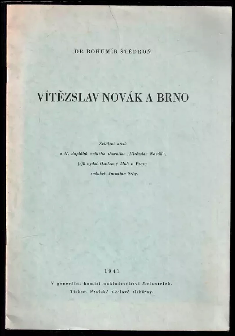 Vítězslav Novák a Brno (Bohumír Štědroň, 1941)