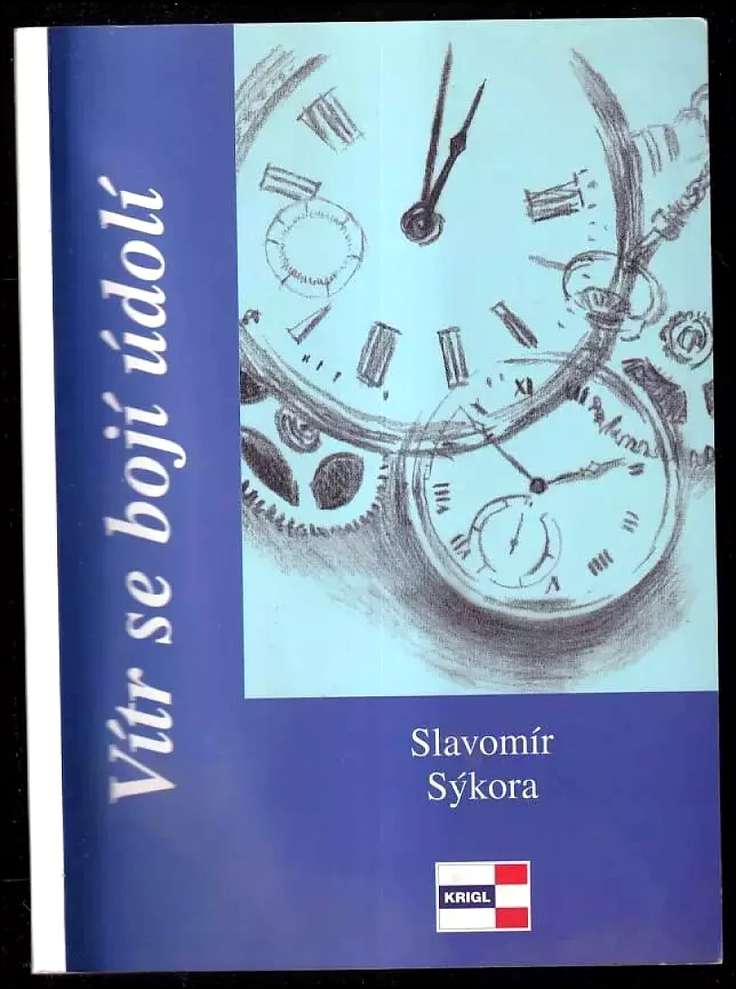 Vítr se bojí údolí (Slavomír Sýkora, 2002)