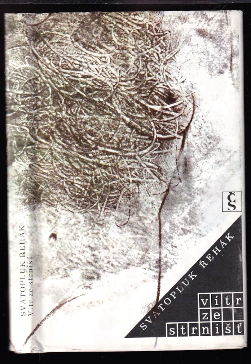 Levně Vítr ze strnišť DEDIKACE SVATOPLUK ŘEHÁK (Svatopluk Řehák, 1989)