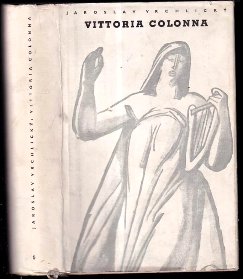 Levně Vittoria Colonna (Jaroslav Vrchlický, 1955)