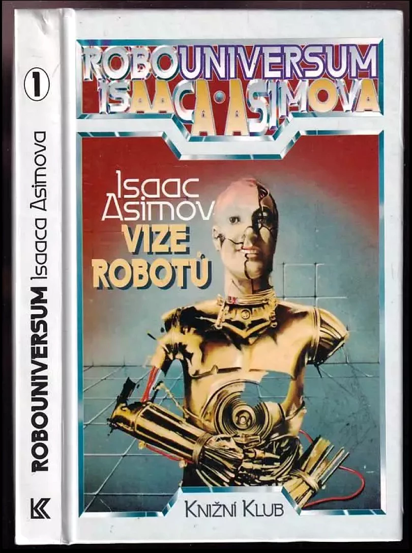 Levně Vize robotů (Isaac Asimov, 1994)