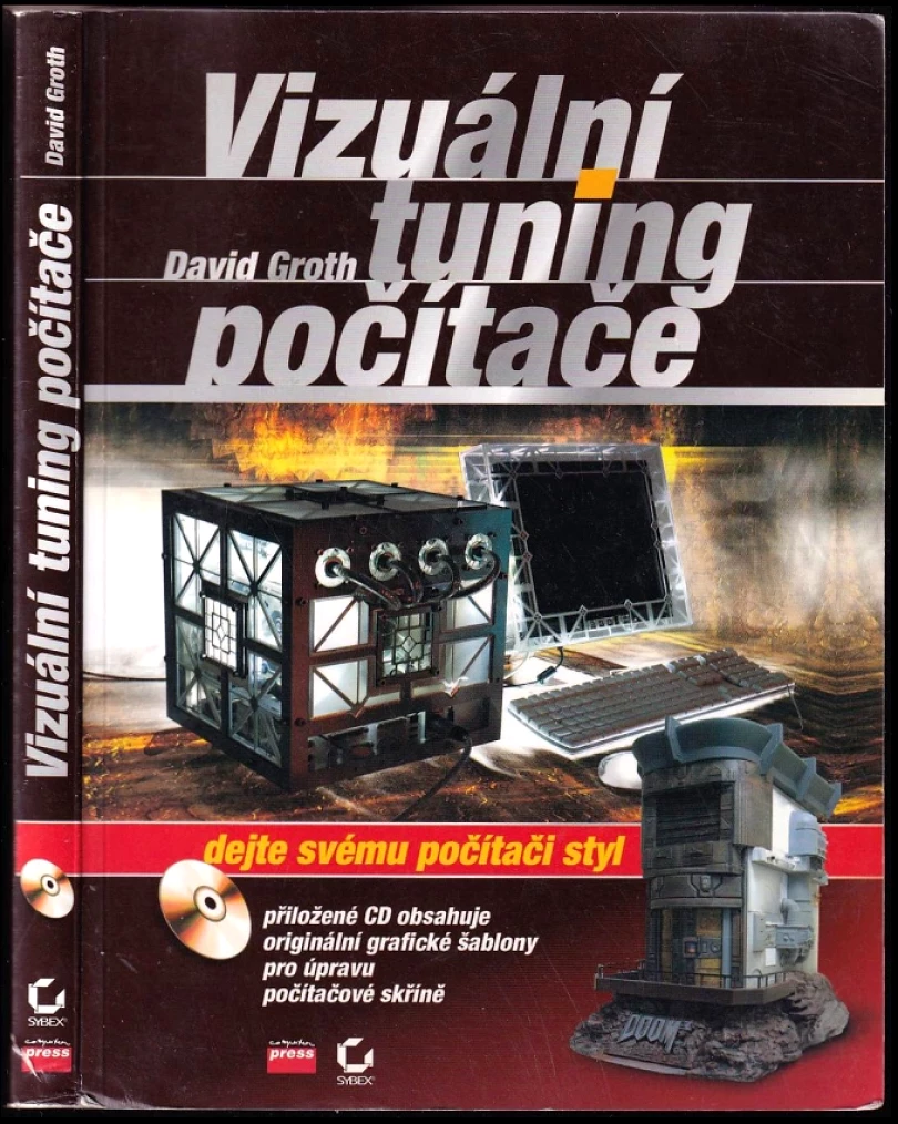 Vizuální tuning počítače (David Groth, 2006)