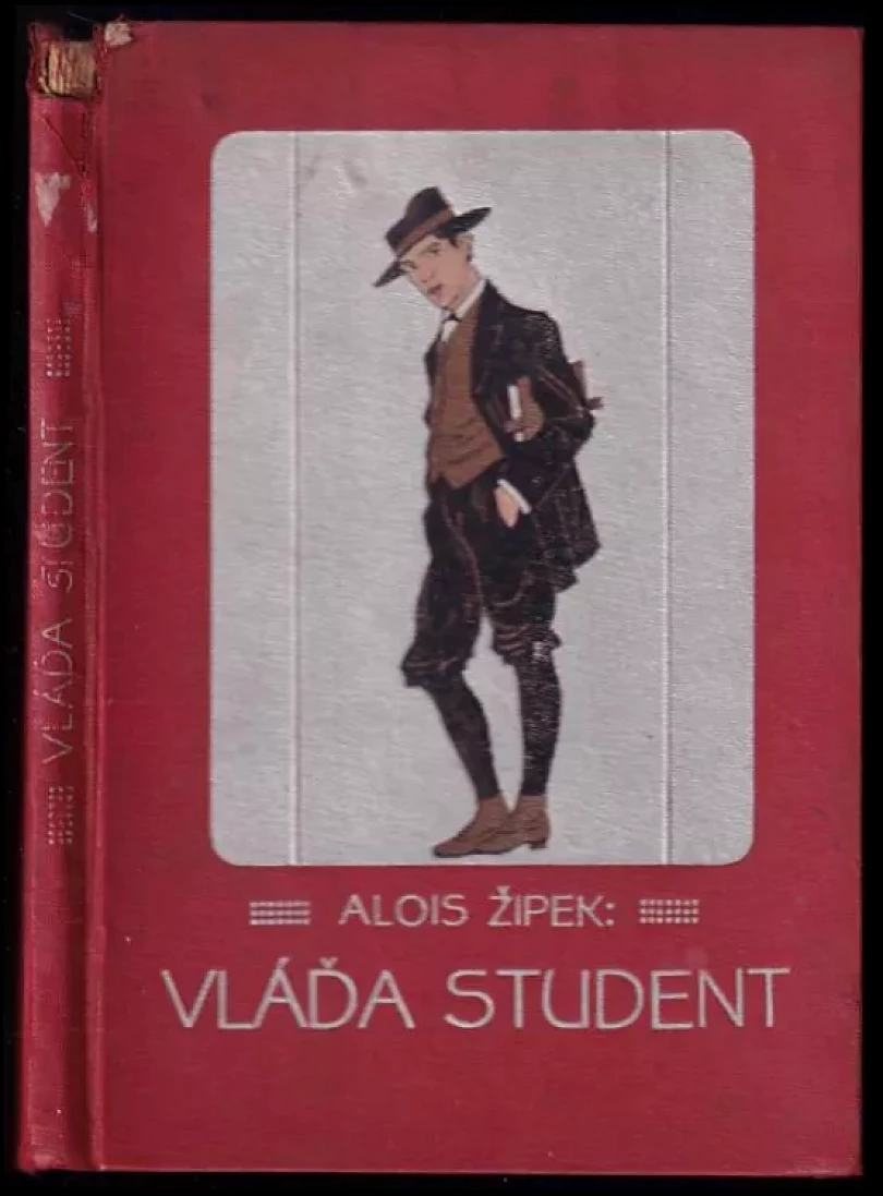 Vláďa student (Alois Žipek, 1913)