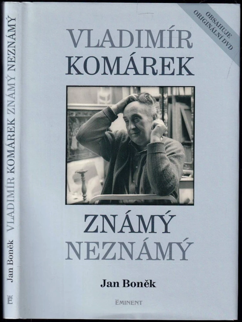 Vladimír Komárek známý neznámý (Vladimír Komárek, 2011)