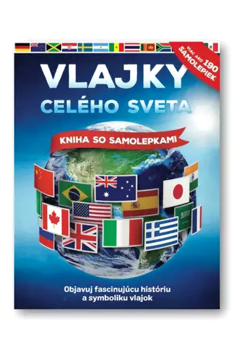 Levně Vlajky celého sveta (John Malam, 2022)