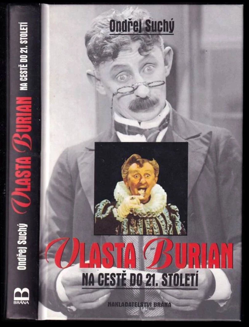 Levně Vlasta Burian na cestě do 21. století (Ondřej Suchý, 2004)