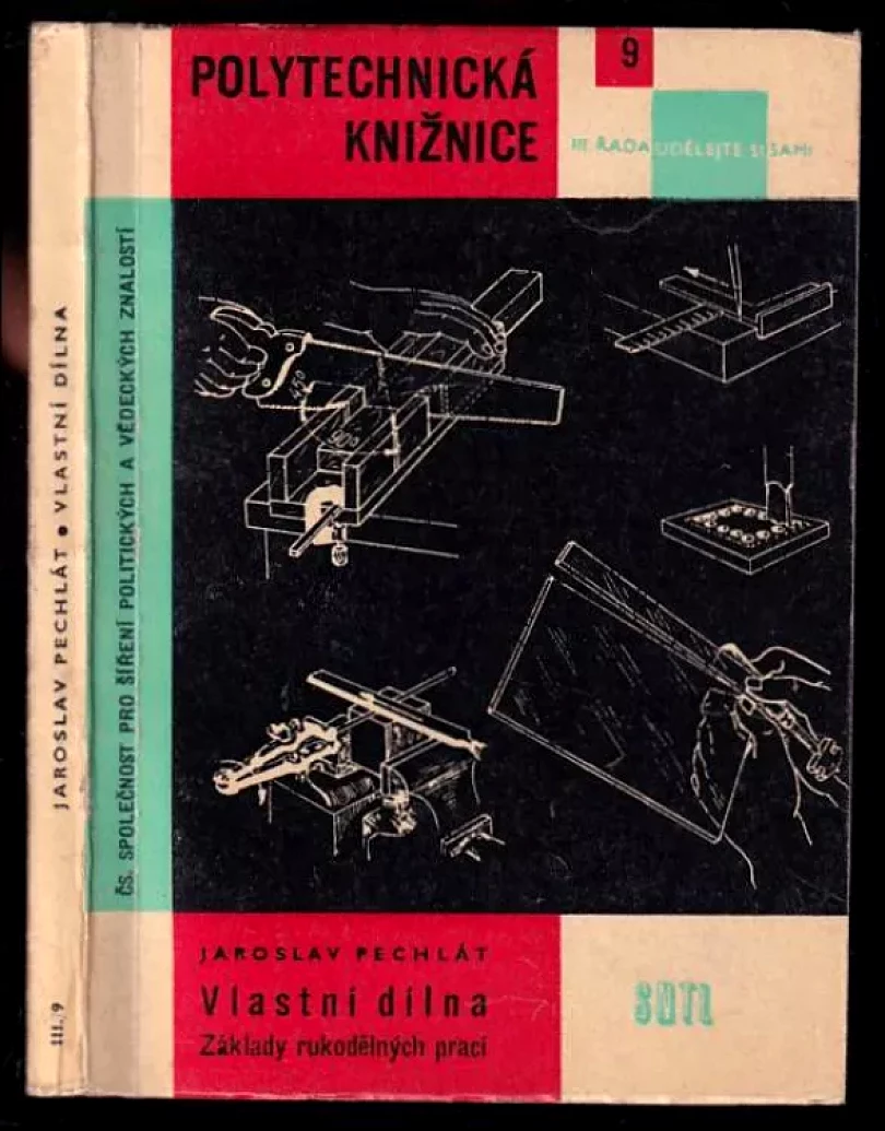 Levně Vlastní dílna (Jaroslav Pechlát, 1962)