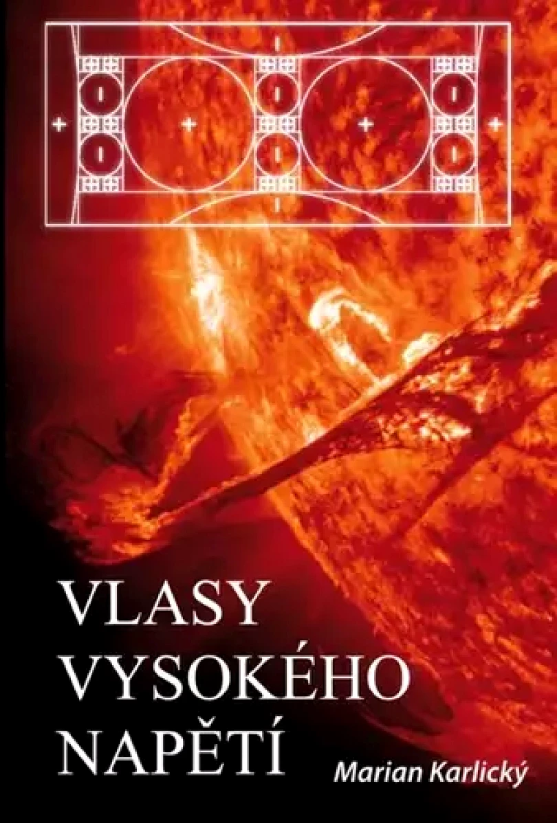 Vlasy vysokého napětí (Marian Karlický, 2023)