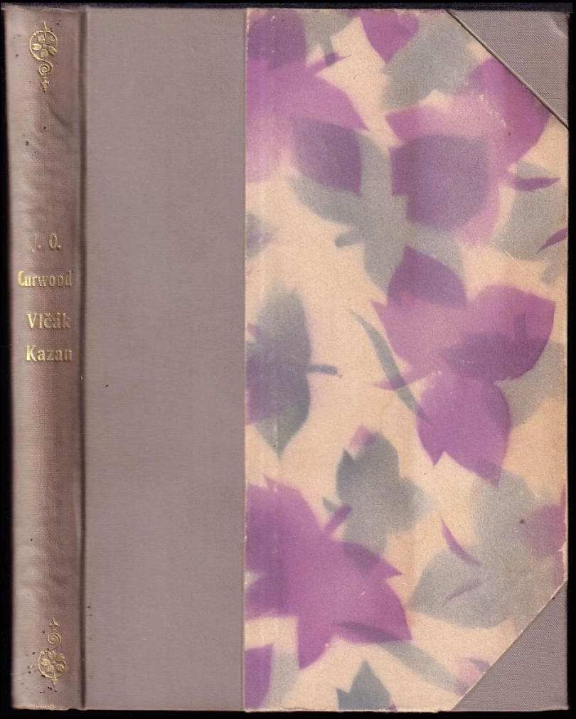Levně Vlčák Kazan (James Oliver Curwood, 1922)