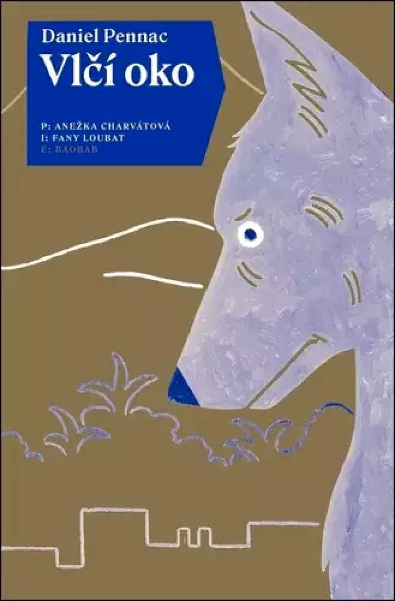 Vlčí oko (Daniel Pennac, 2025)