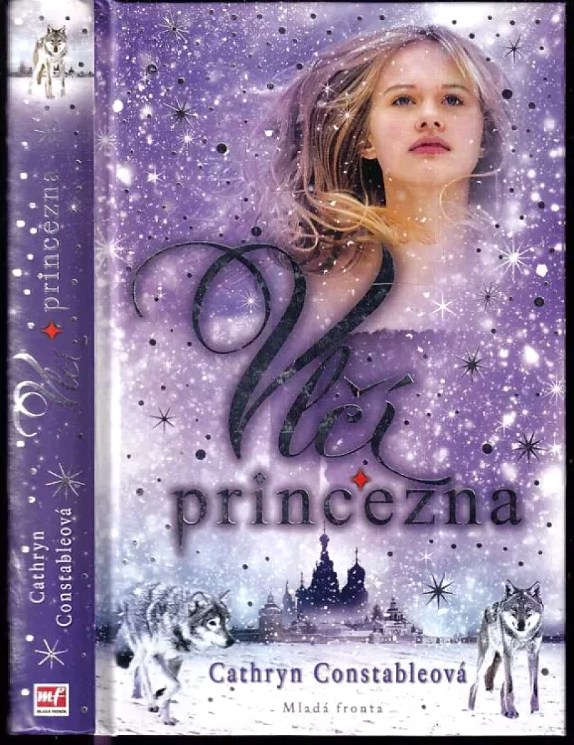 Vlčí princezna (Cathryn Constable, 2013)