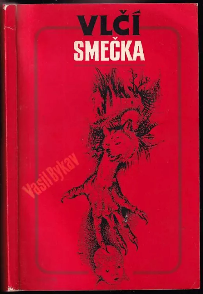Vlčí smečka (Vasìl' Bykaŭ, 1983)