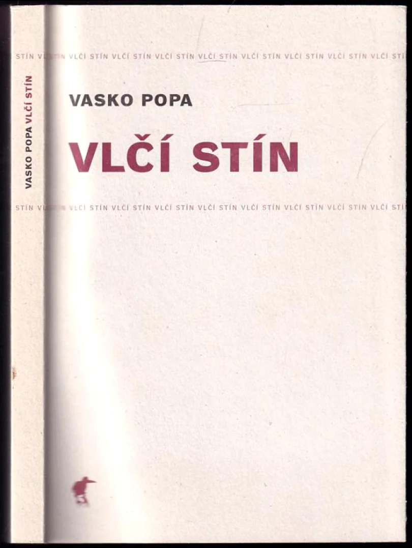 Vlčí stín (Vasko Popa, 2008)